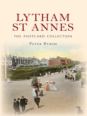 cover image of Lytham St Annes the Postcard Collection
